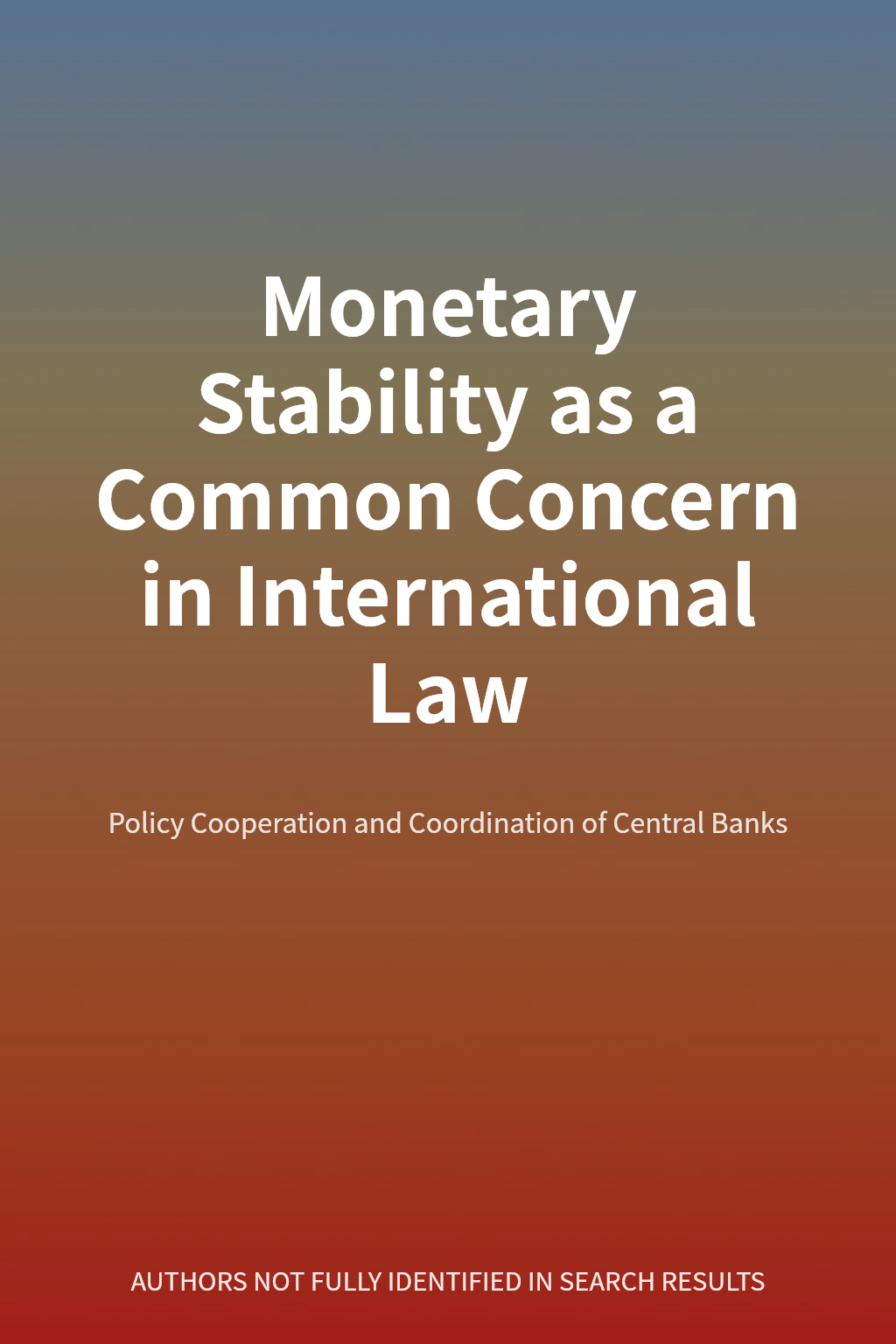 Monetary Stability as a Common Concern in International Law cover