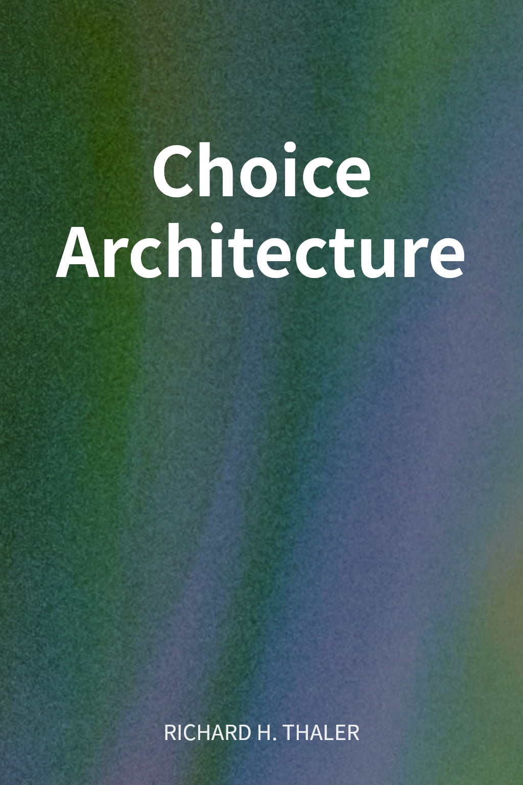 Choice Architecture cover