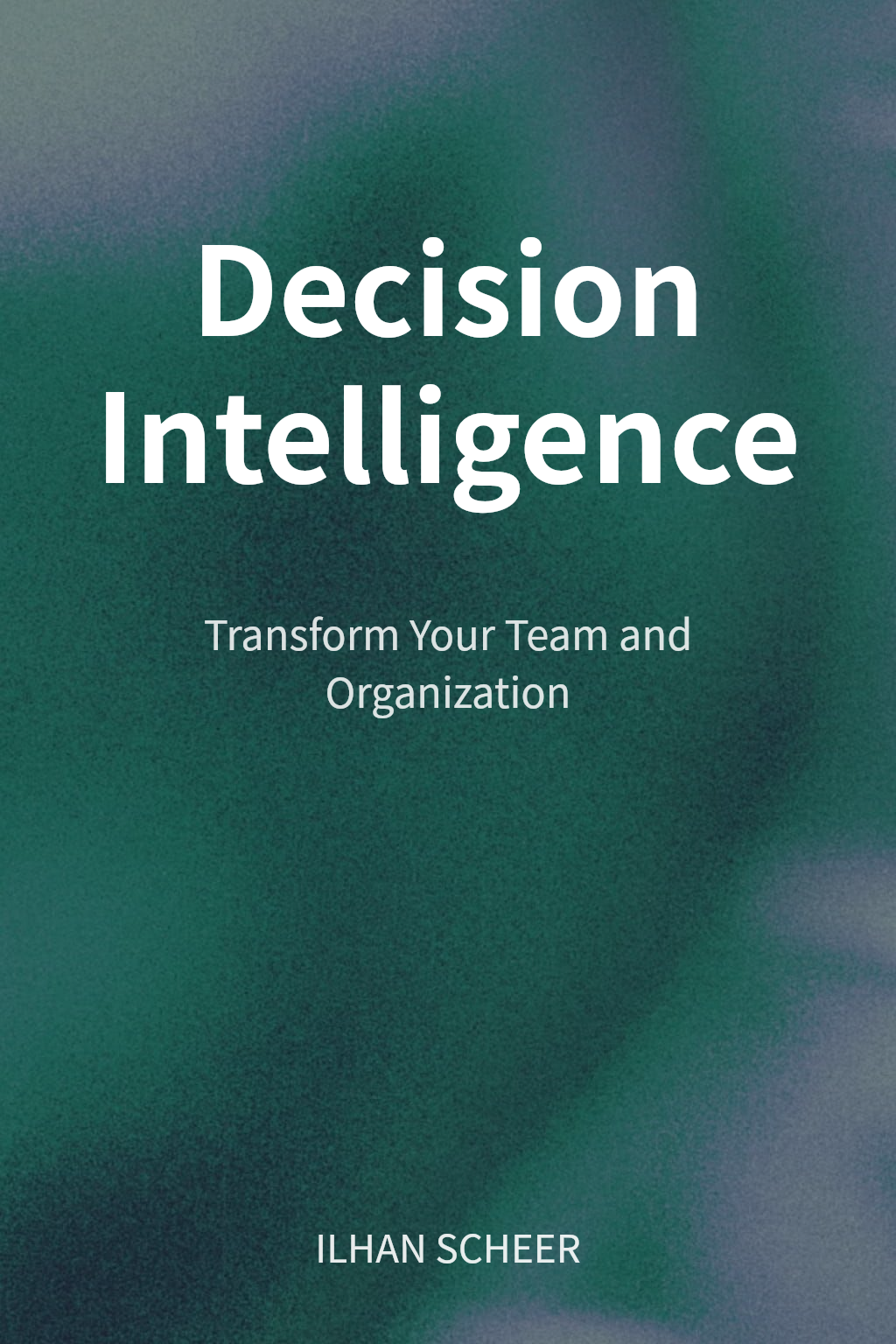 Decision Intelligence cover