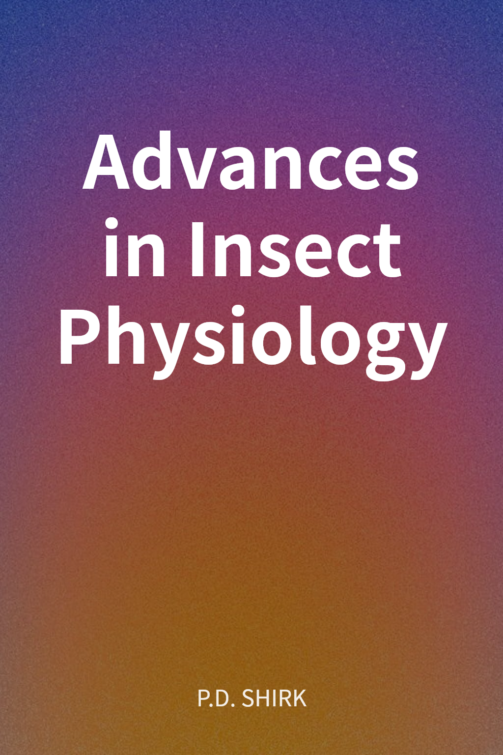 Advances in Insect Physiology cover