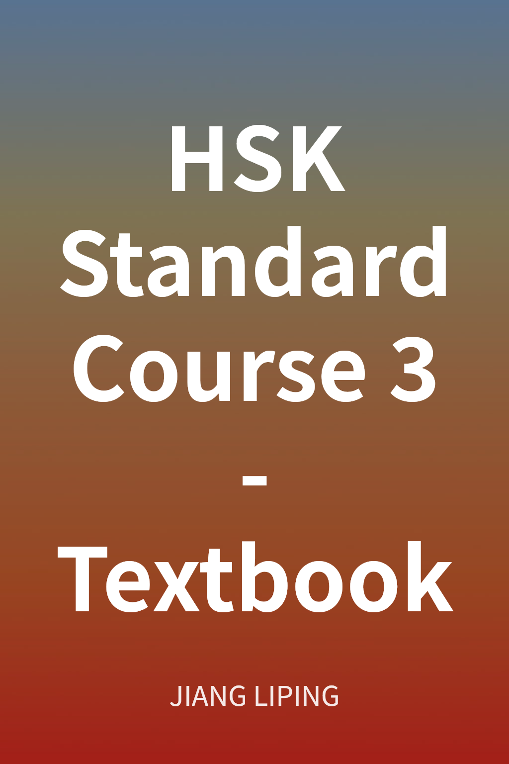 HSK Standard Course 3 - Textbook cover