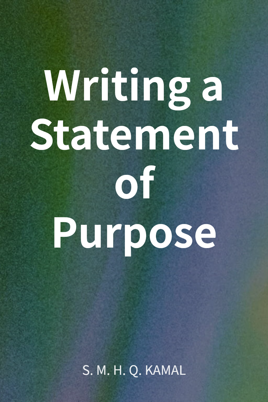 Writing a Statement of Purpose cover