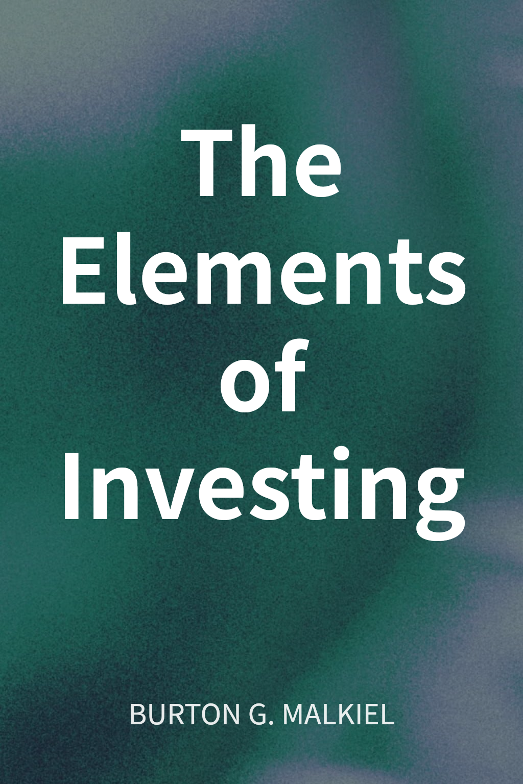 The Elements of Investing cover