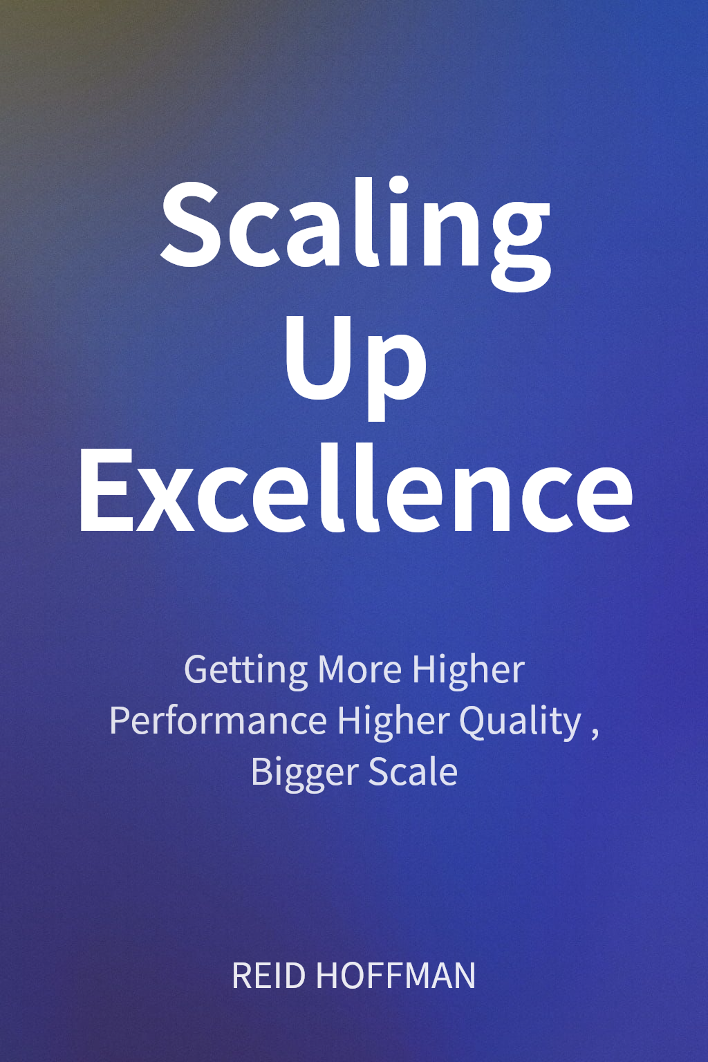 Scaling Up Excellence cover