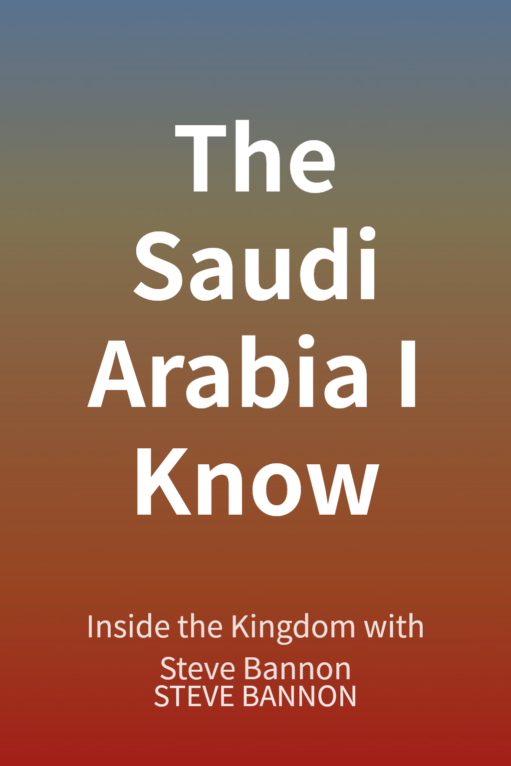 The Saudi Arabia I Know cover