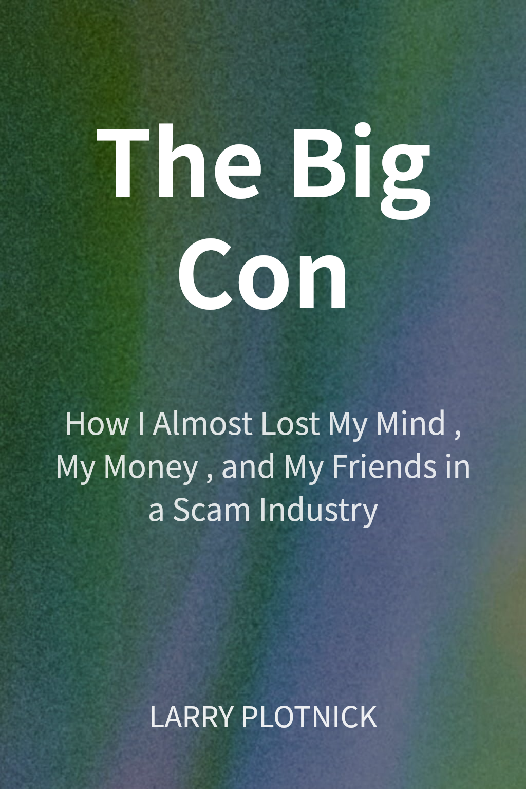 The Big Con cover