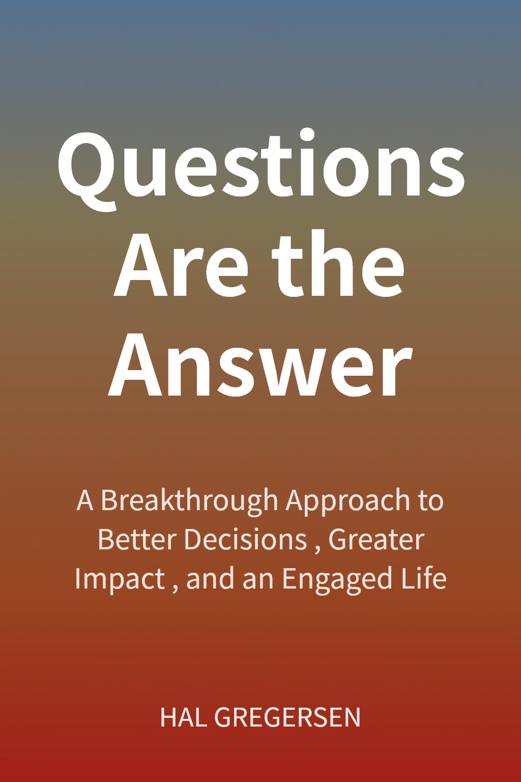 Questions Are the Answer cover