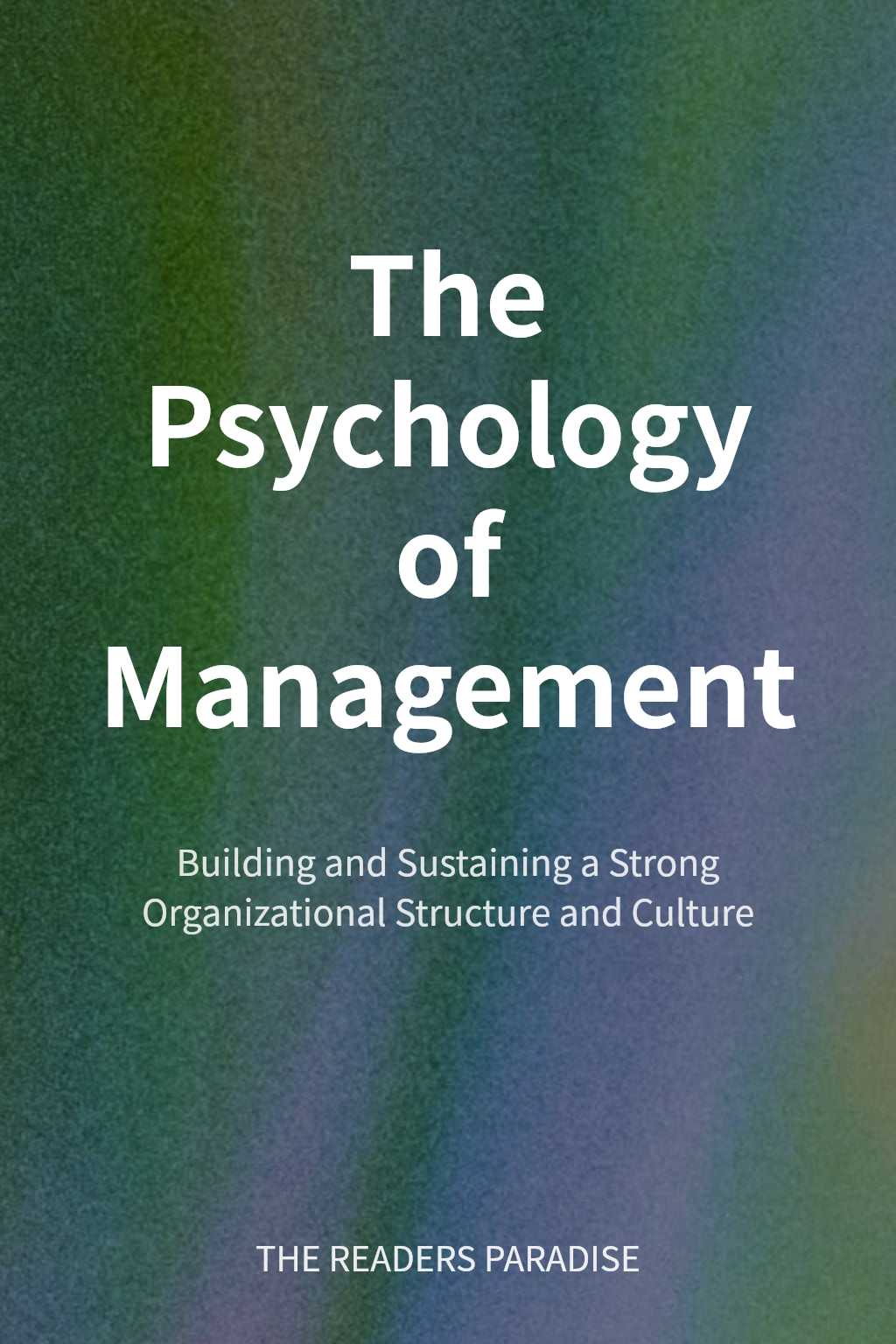 The Psychology of Management cover