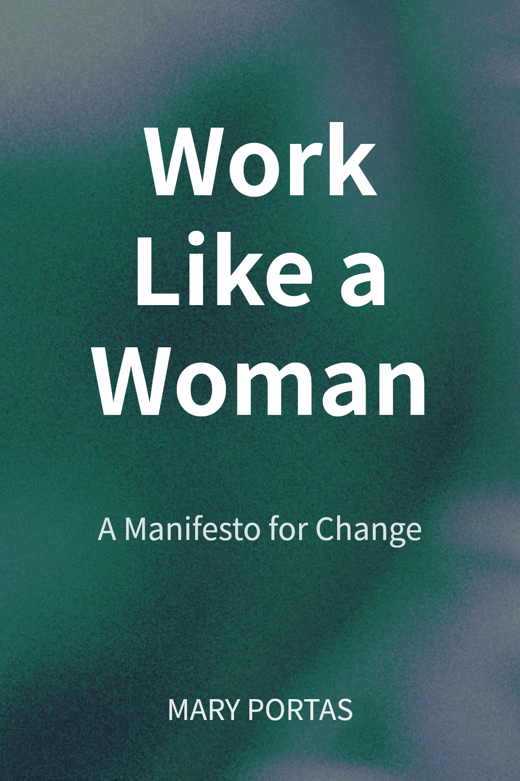 Work Like a Woman cover