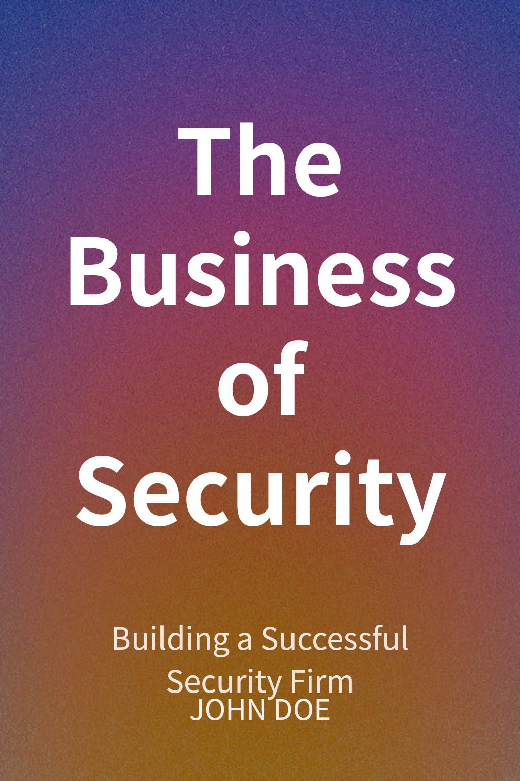 The Business of Security cover