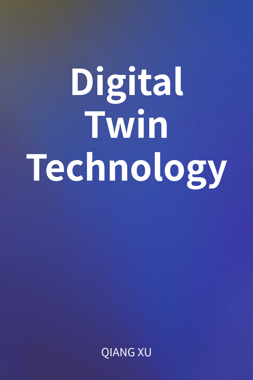Digital Twin Technology cover