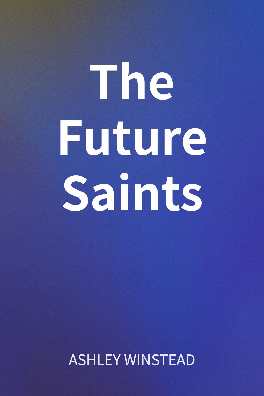 The Future Saints cover