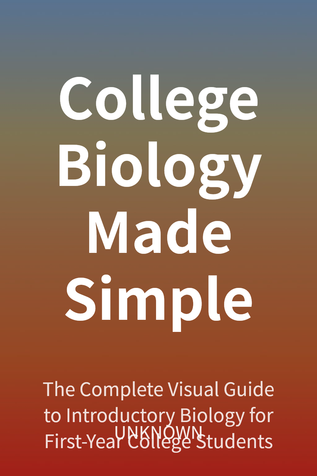 College Biology Made Simple cover