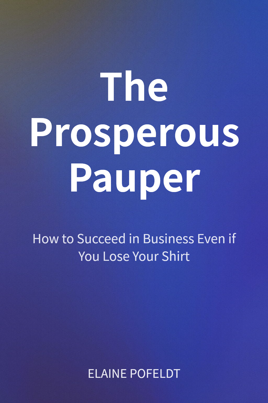 The Prosperous Pauper cover