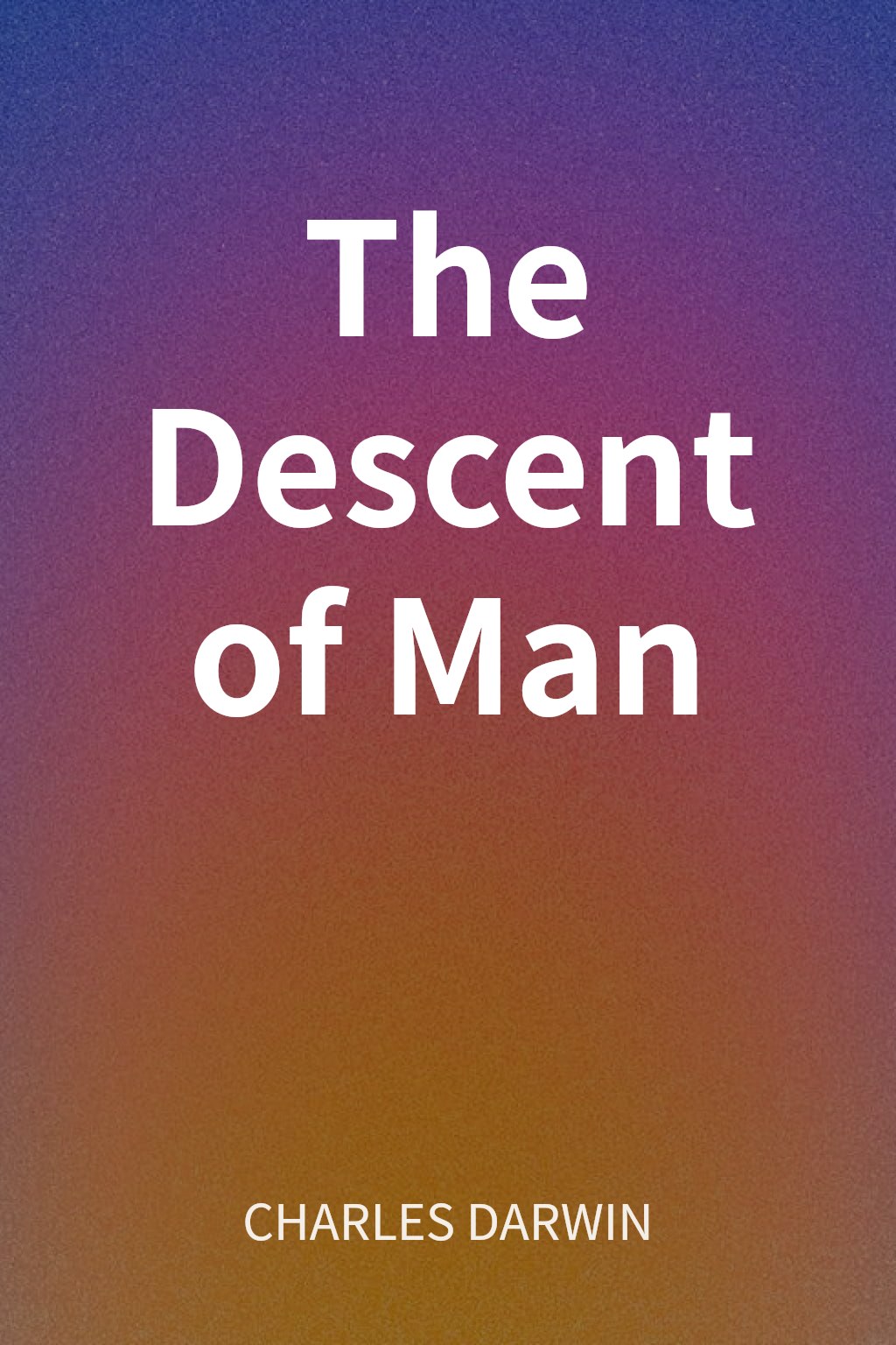 The Descent of Man cover