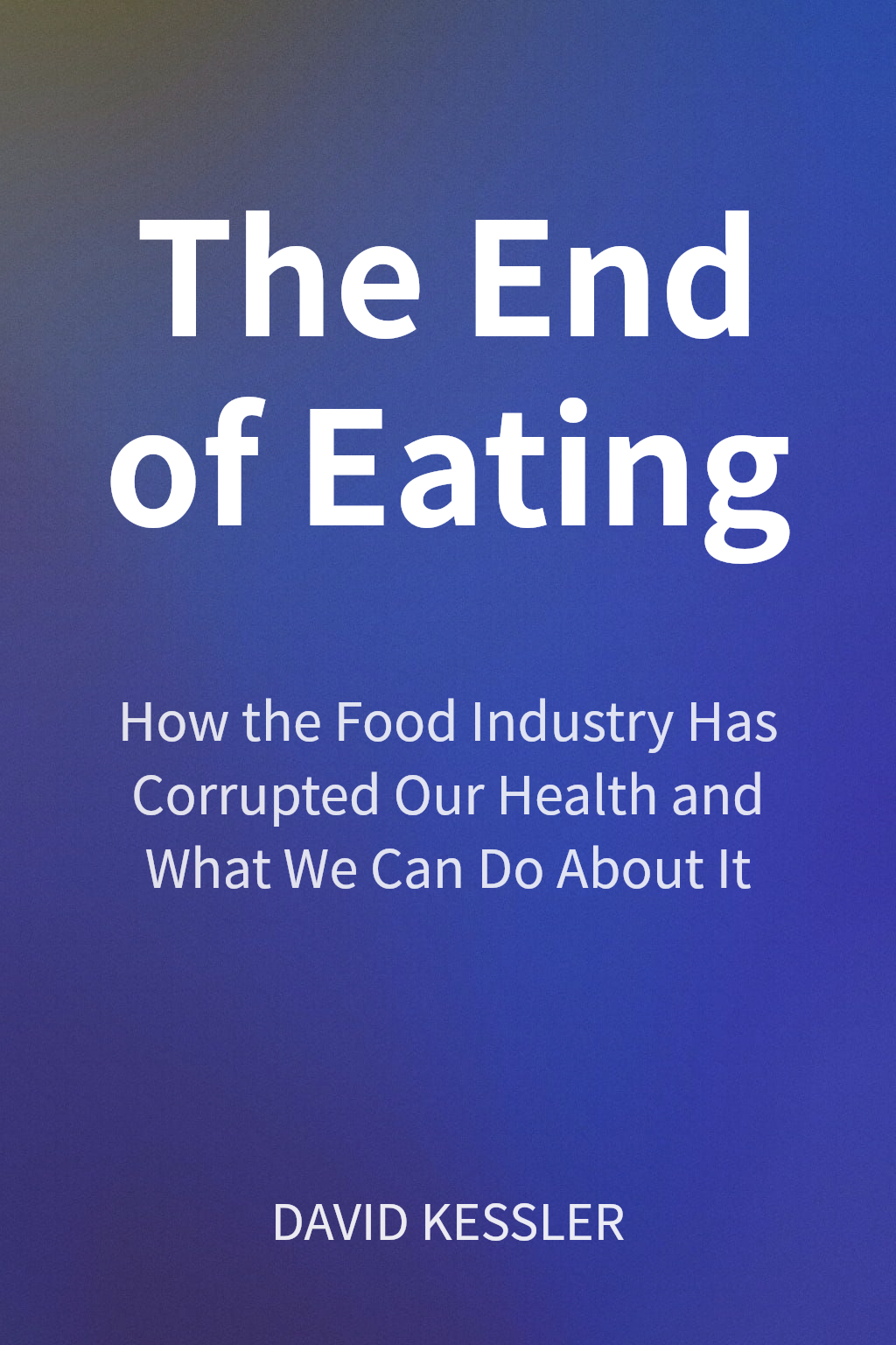 The End of Eating cover