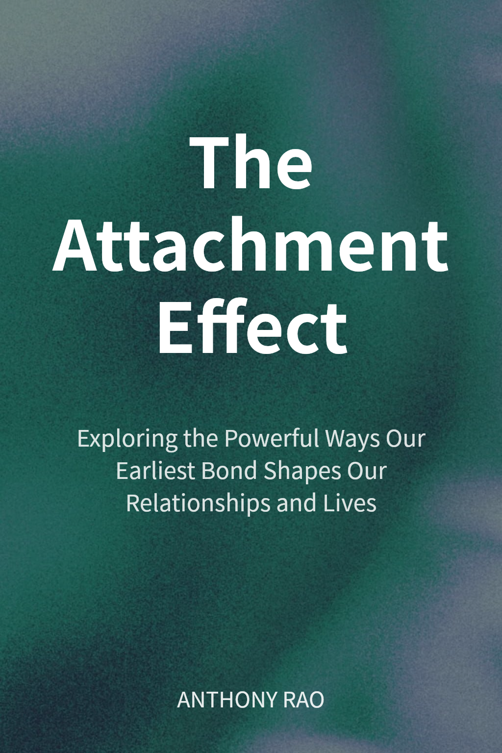 The Attachment Effect cover