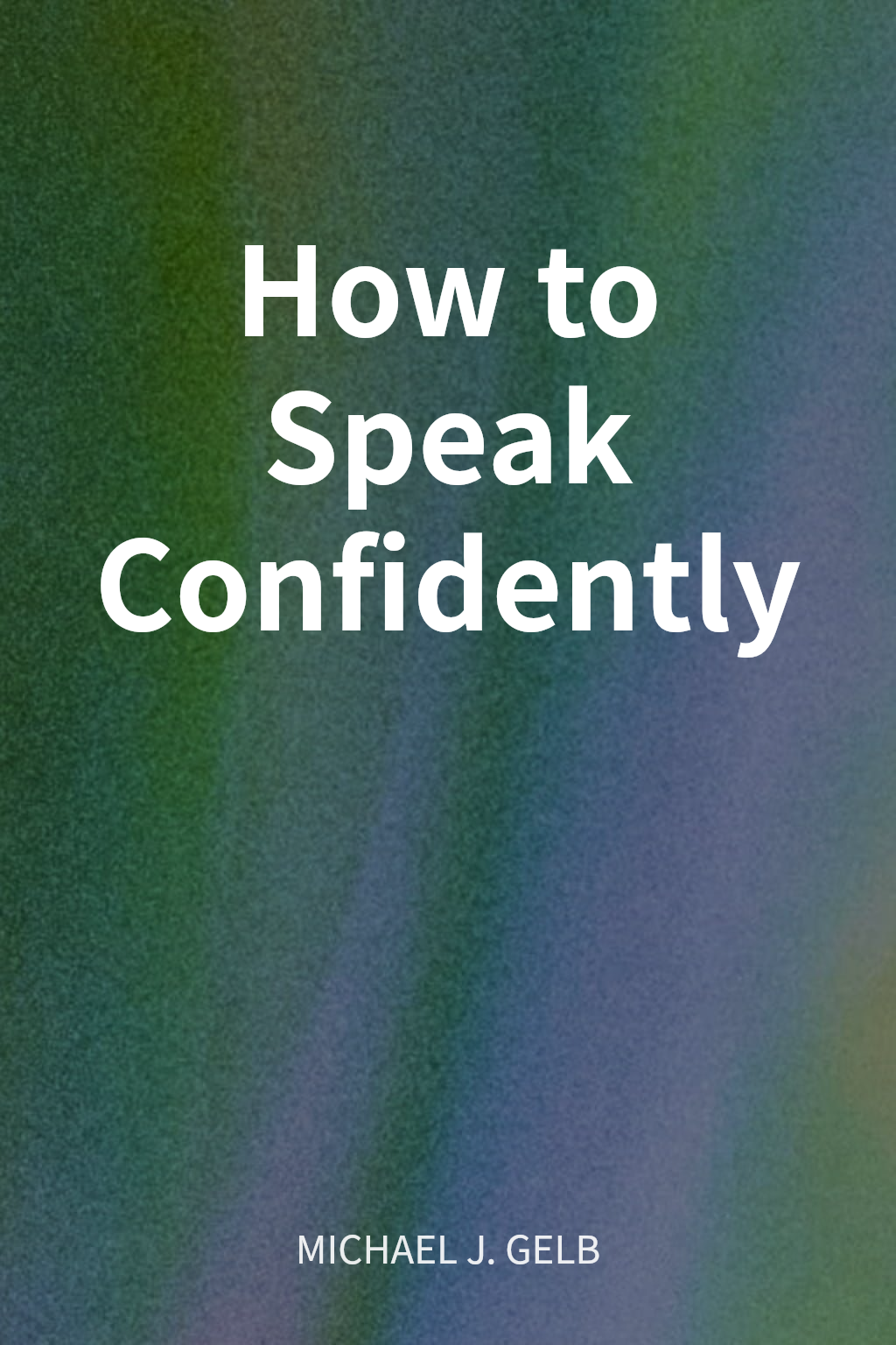 How to Speak Confidently cover