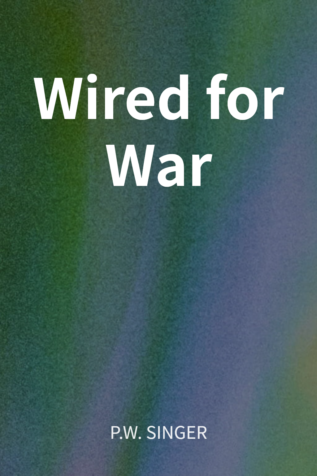 Wired for War cover