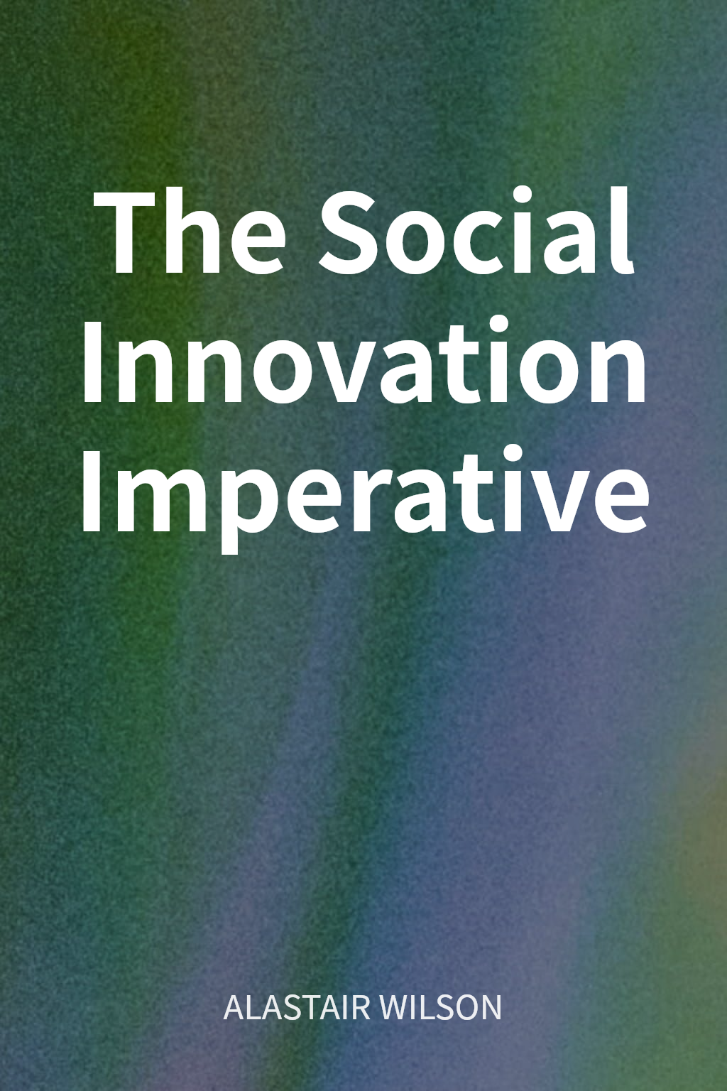 The Social Innovation Imperative cover