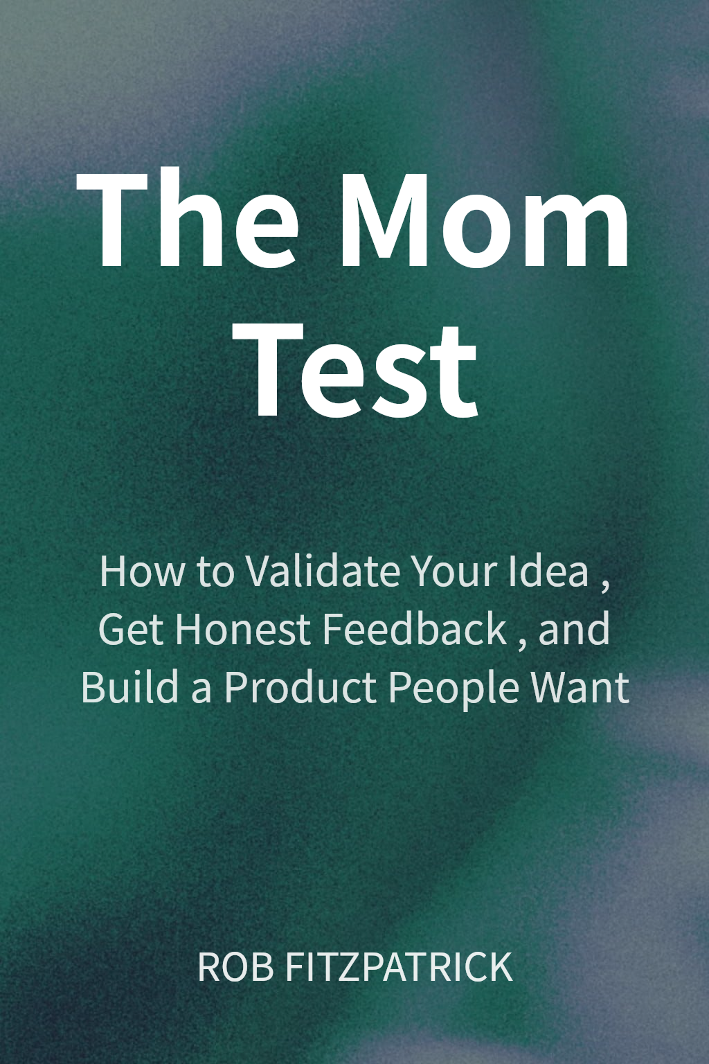 The Mom Test cover