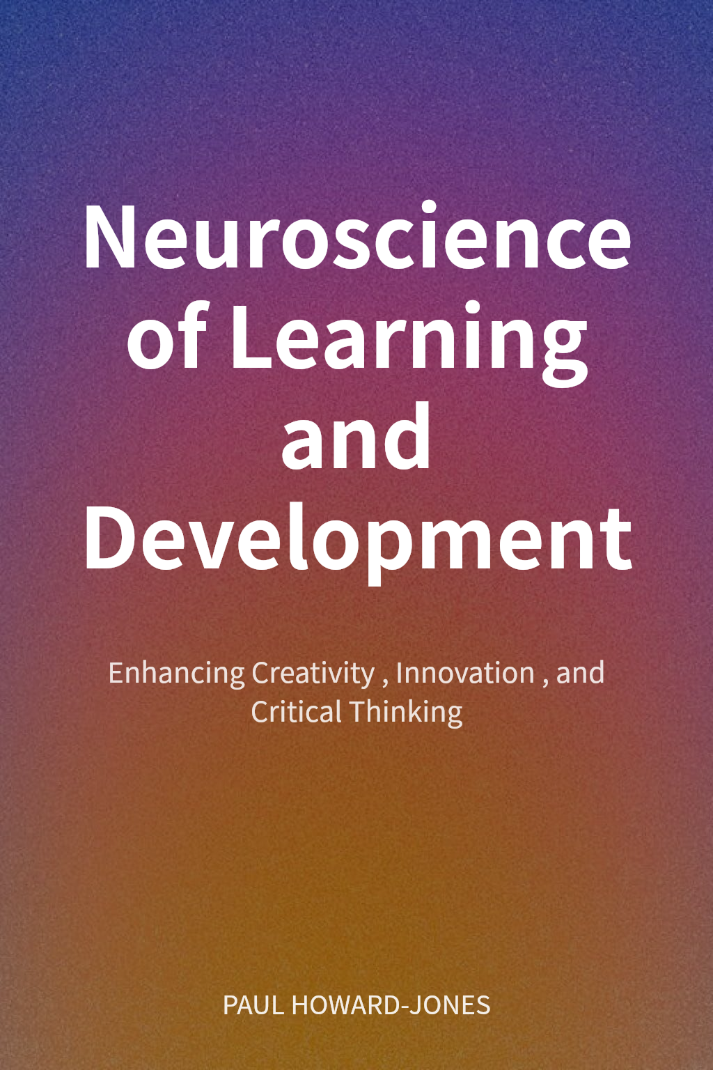 Neuroscience of Learning and Development cover