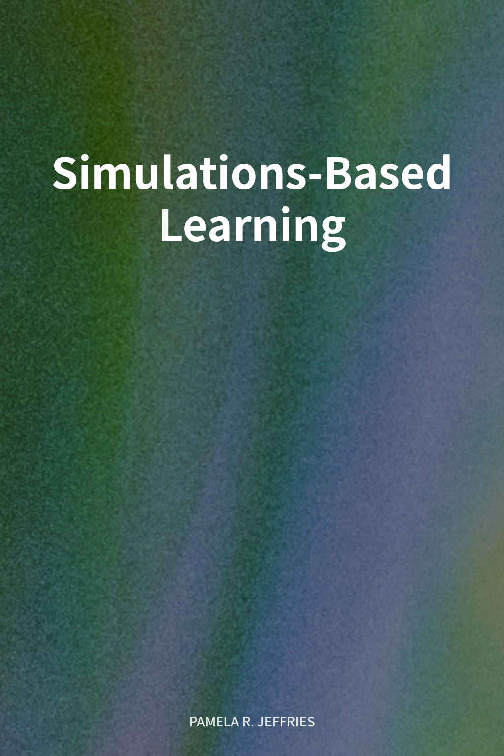 Simulations-Based Learning cover