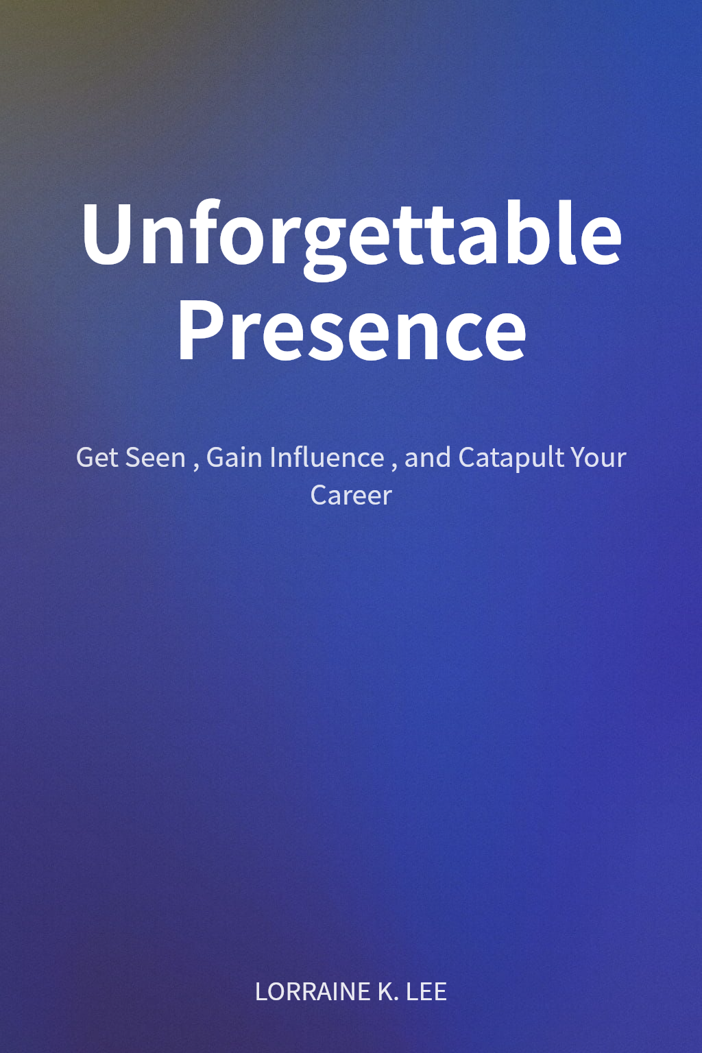 Unforgettable Presence cover