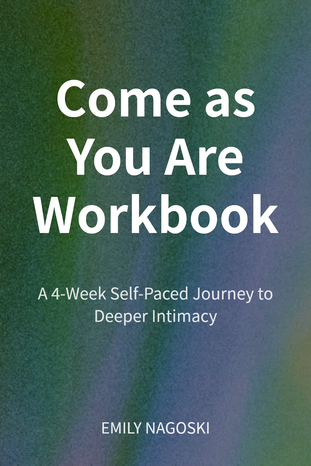 Come as You Are Workbook cover