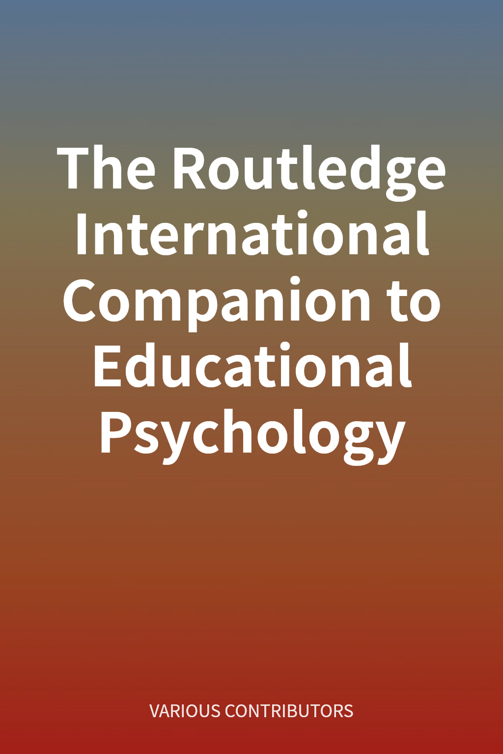 The Routledge International Companion to Educational Psychology cover