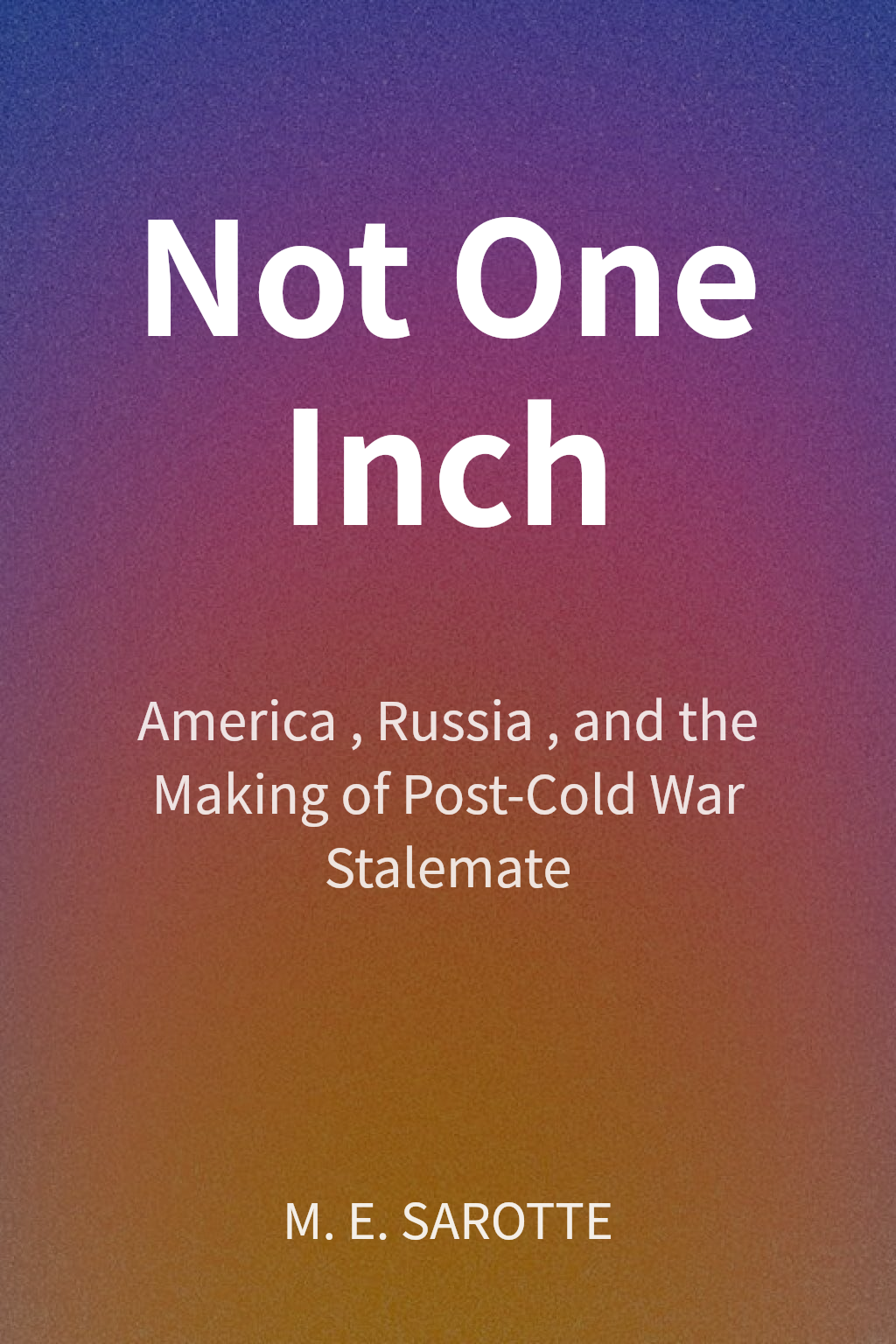 Not One Inch cover