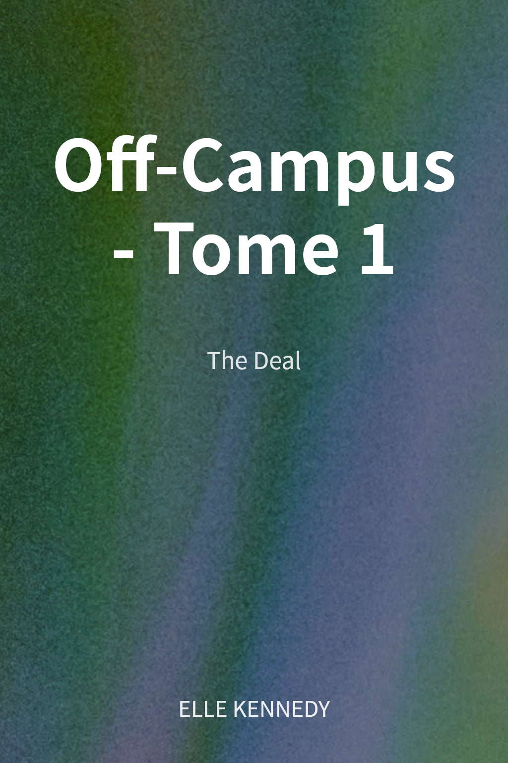 Off-Campus - Tome 1 cover