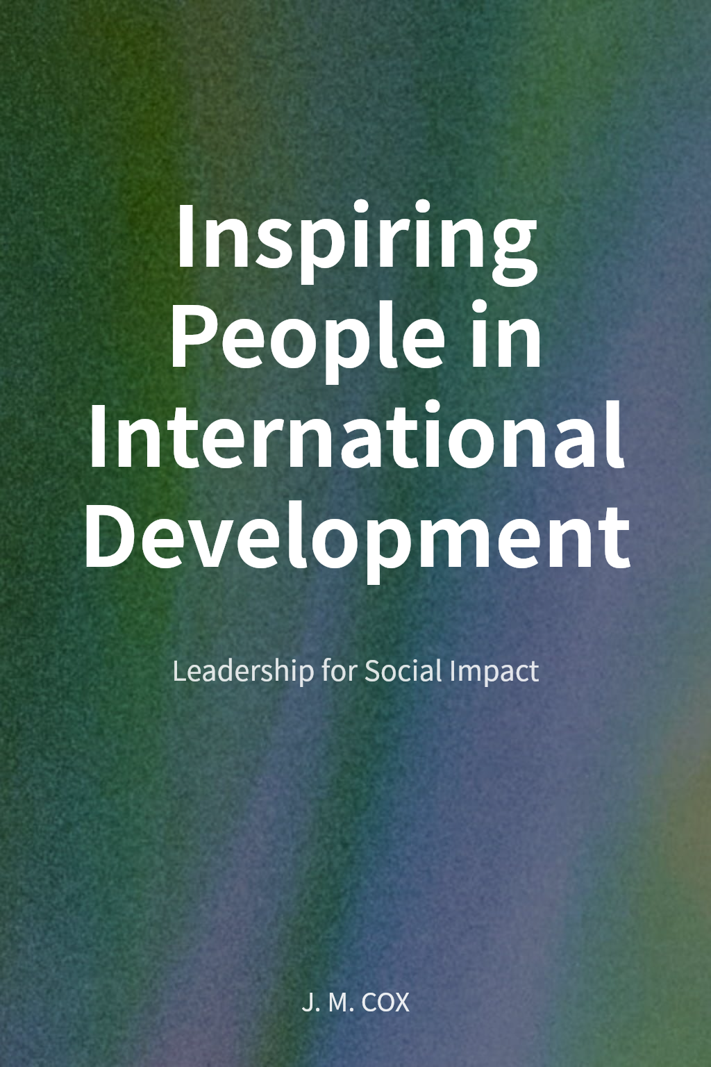 Inspiring People in International Development cover