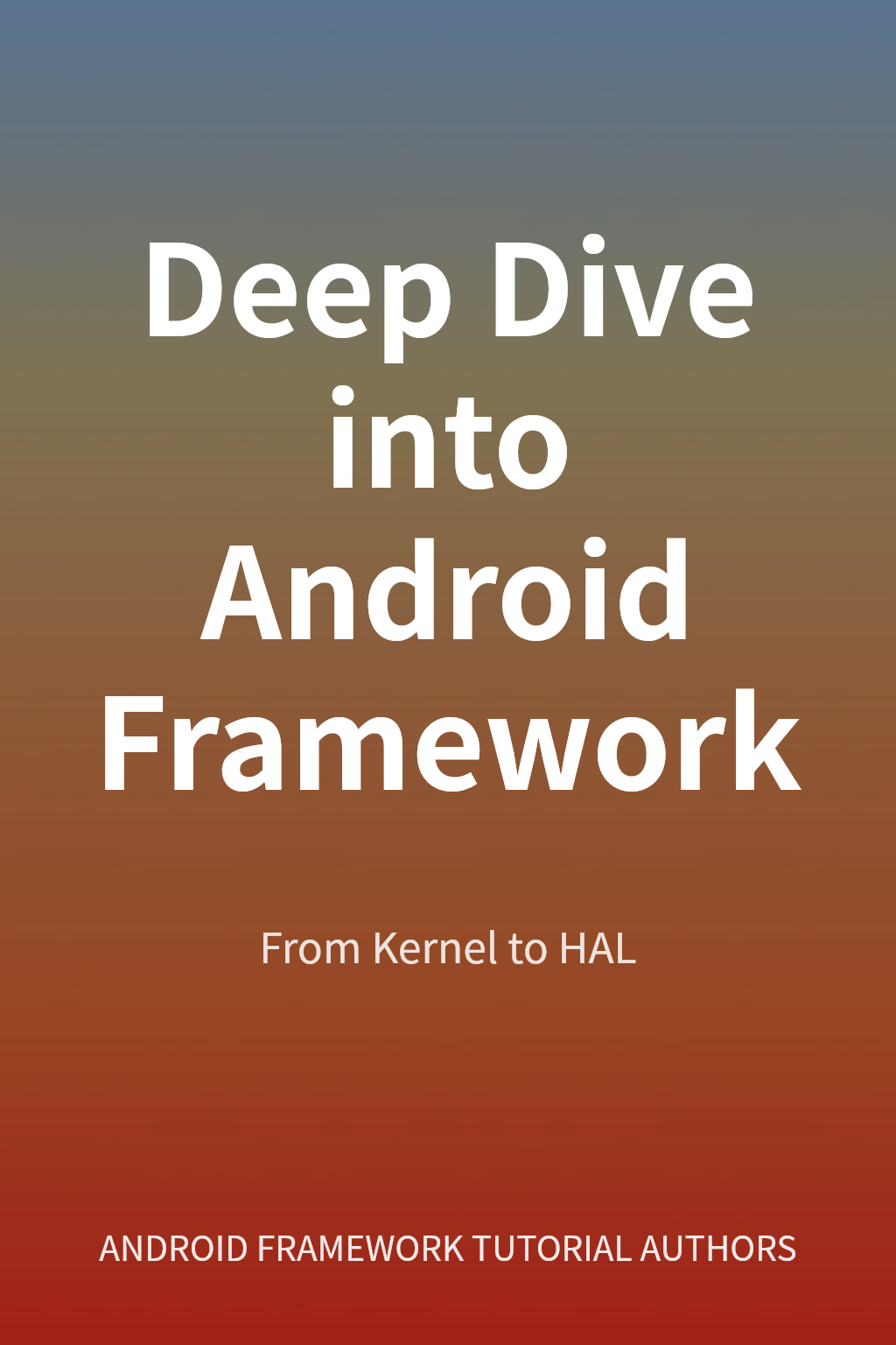 Deep Dive into Android Framework cover