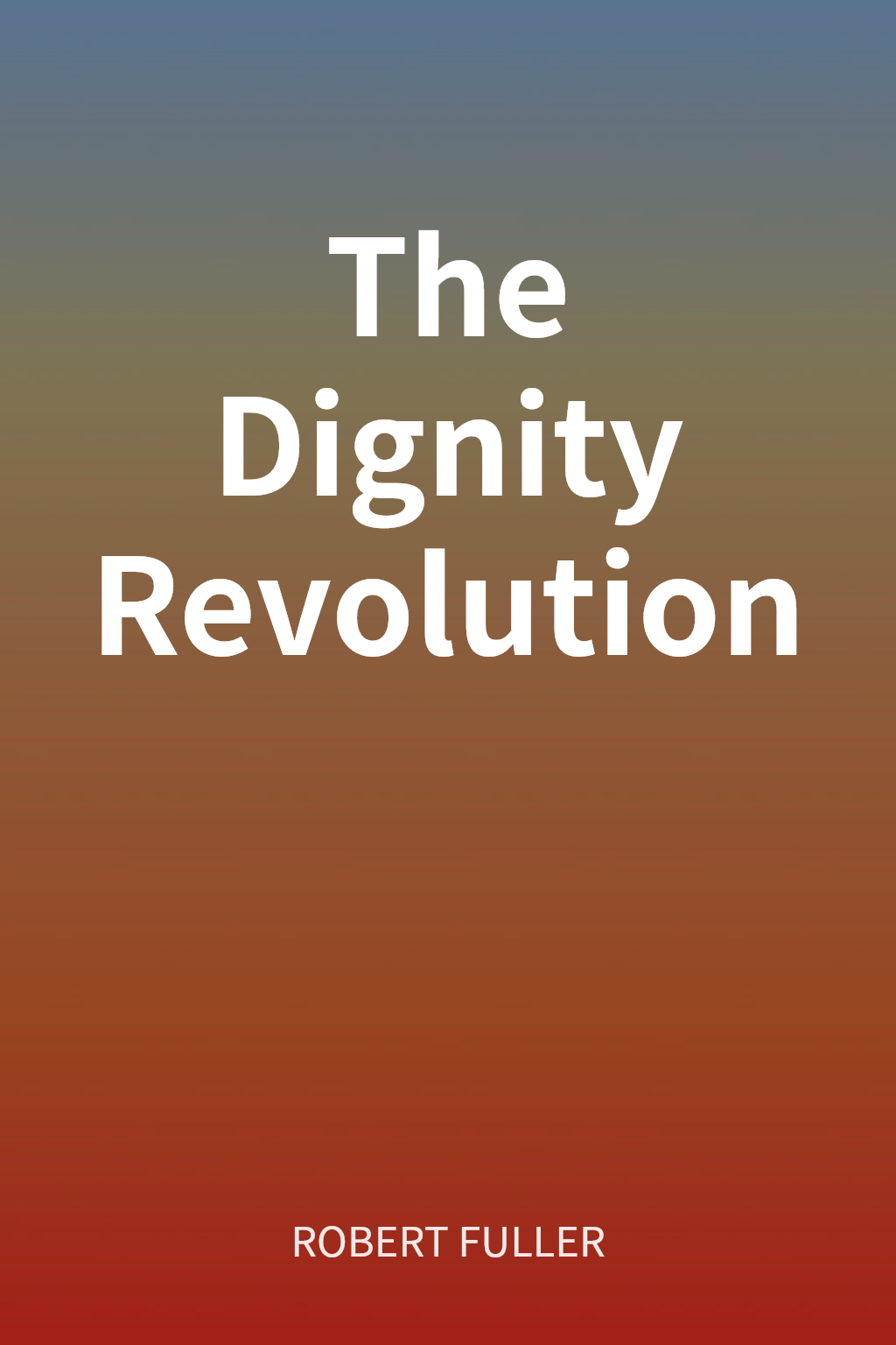 The Dignity Revolution cover