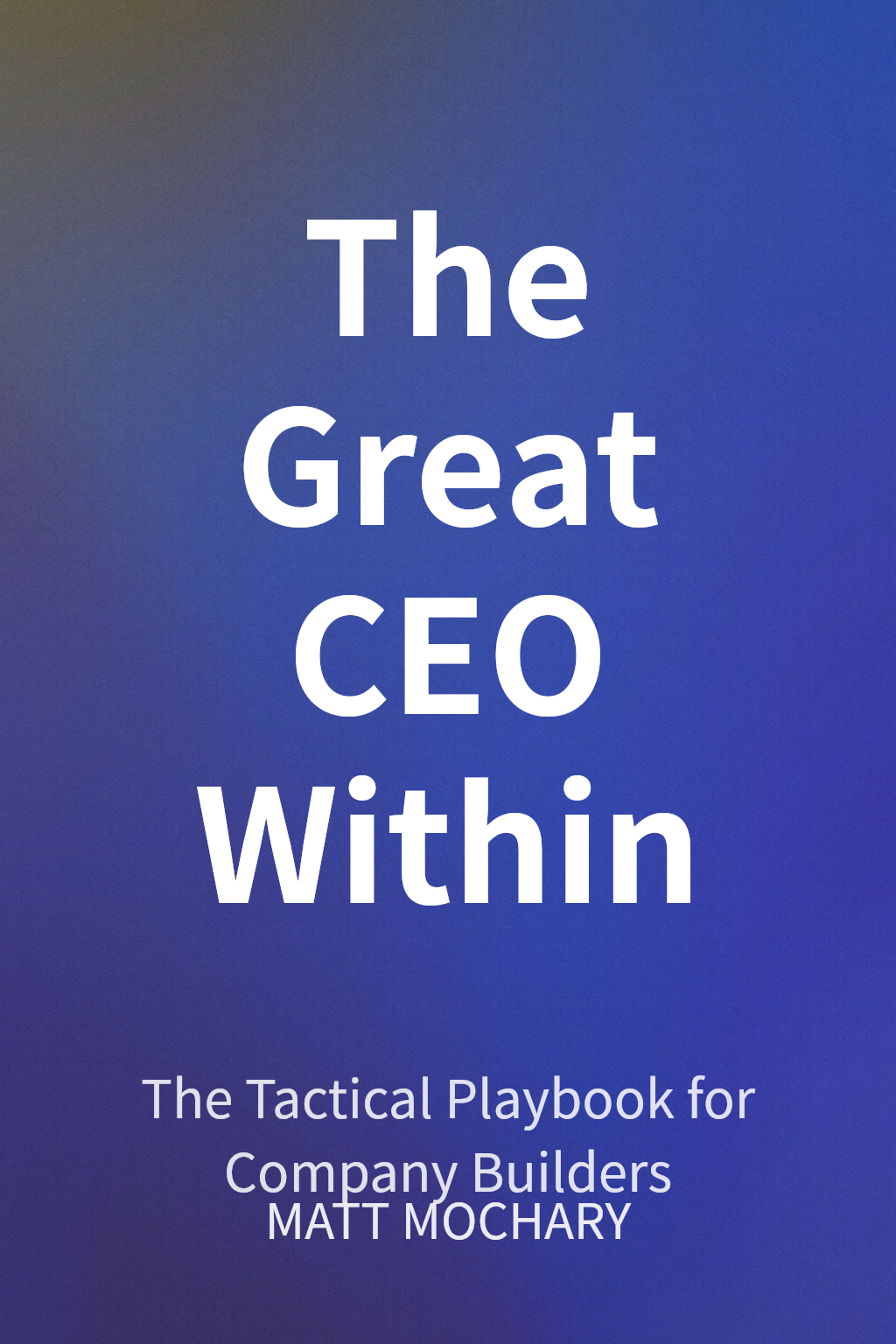 The Great CEO Within cover