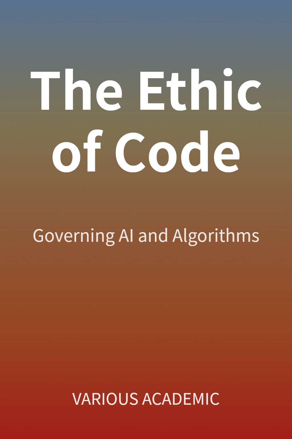 The Ethic of Code cover