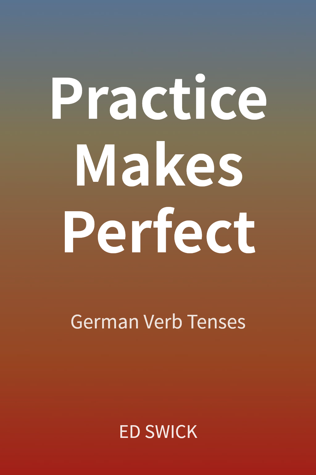 Practice Makes Perfect cover