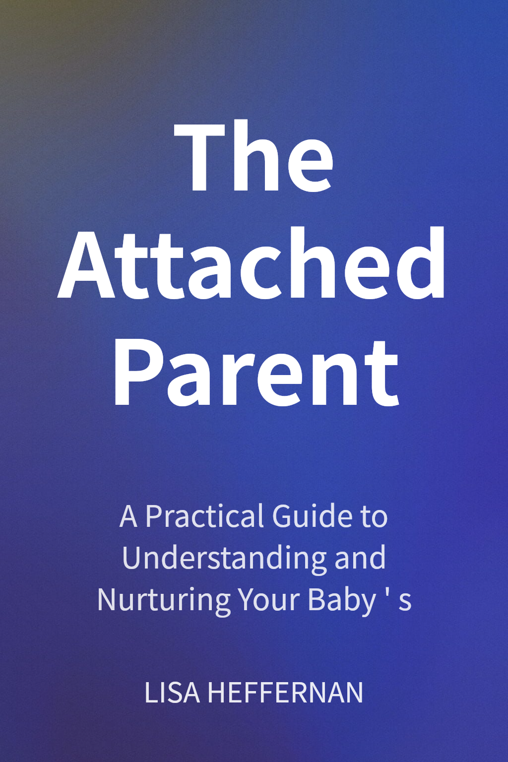 The Attached Parent cover