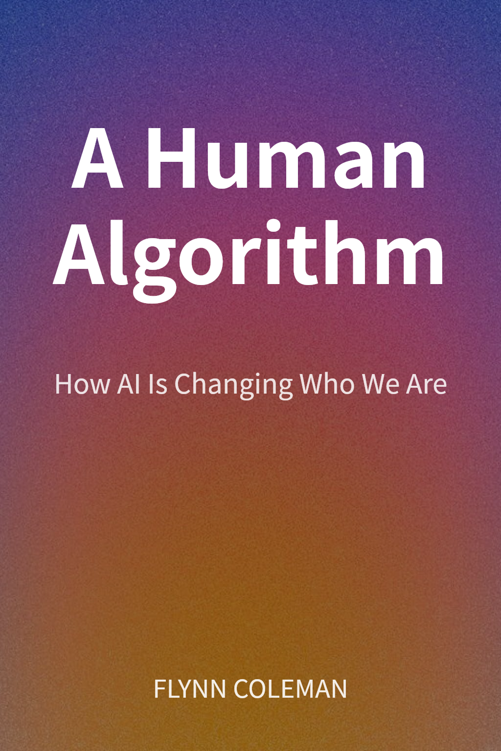 A Human Algorithm cover