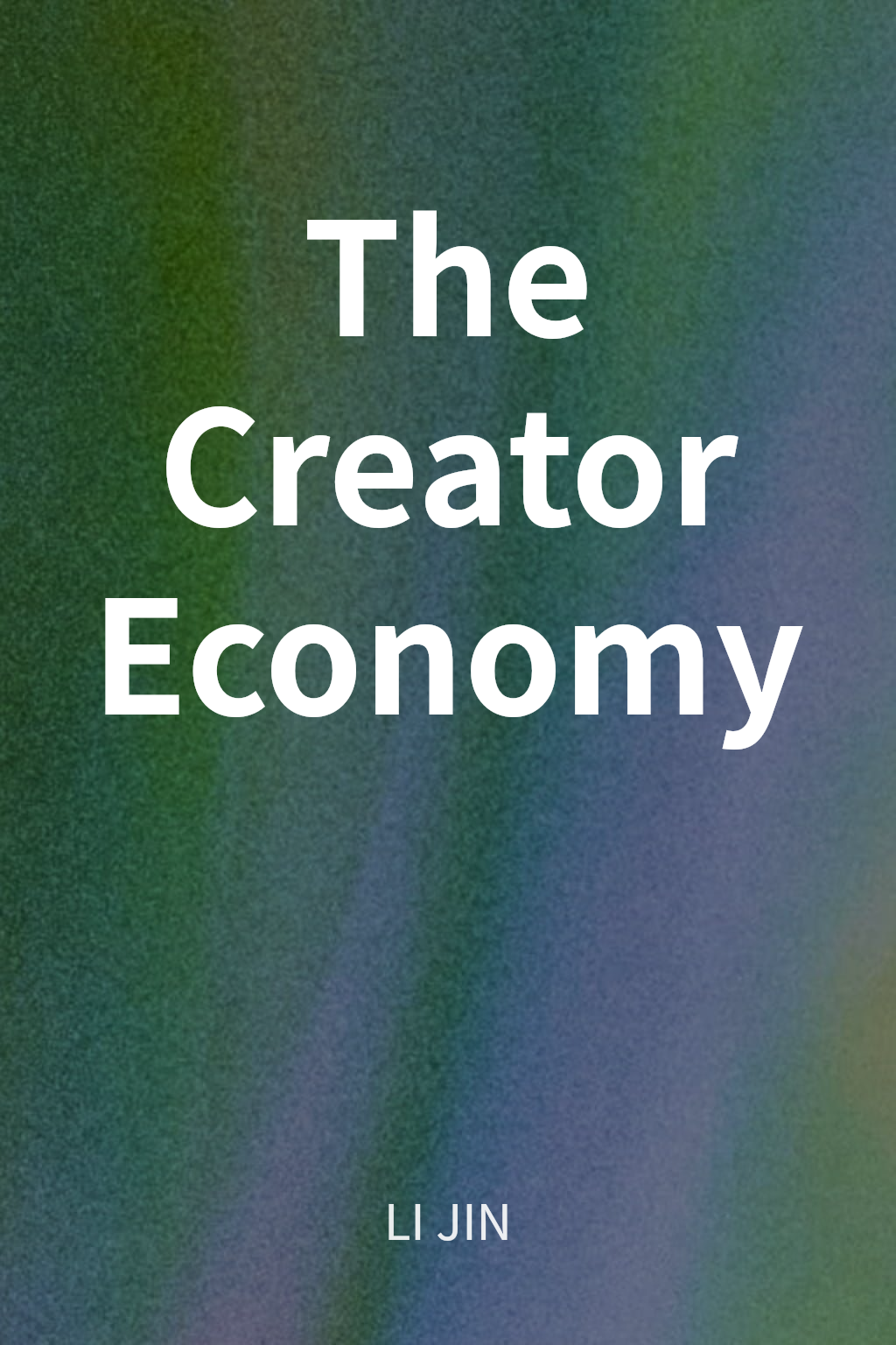 The Creator Economy cover