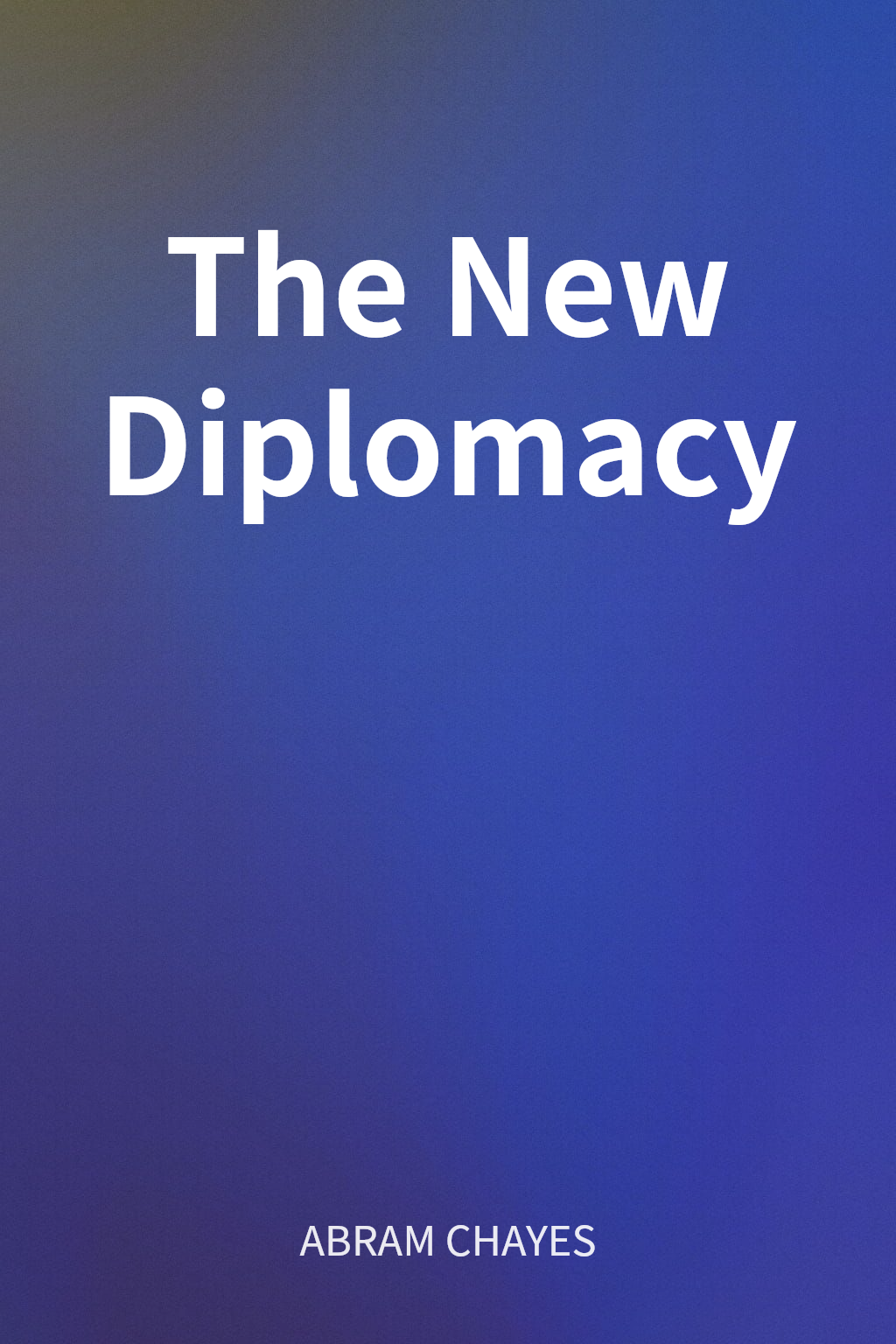 The New Diplomacy cover