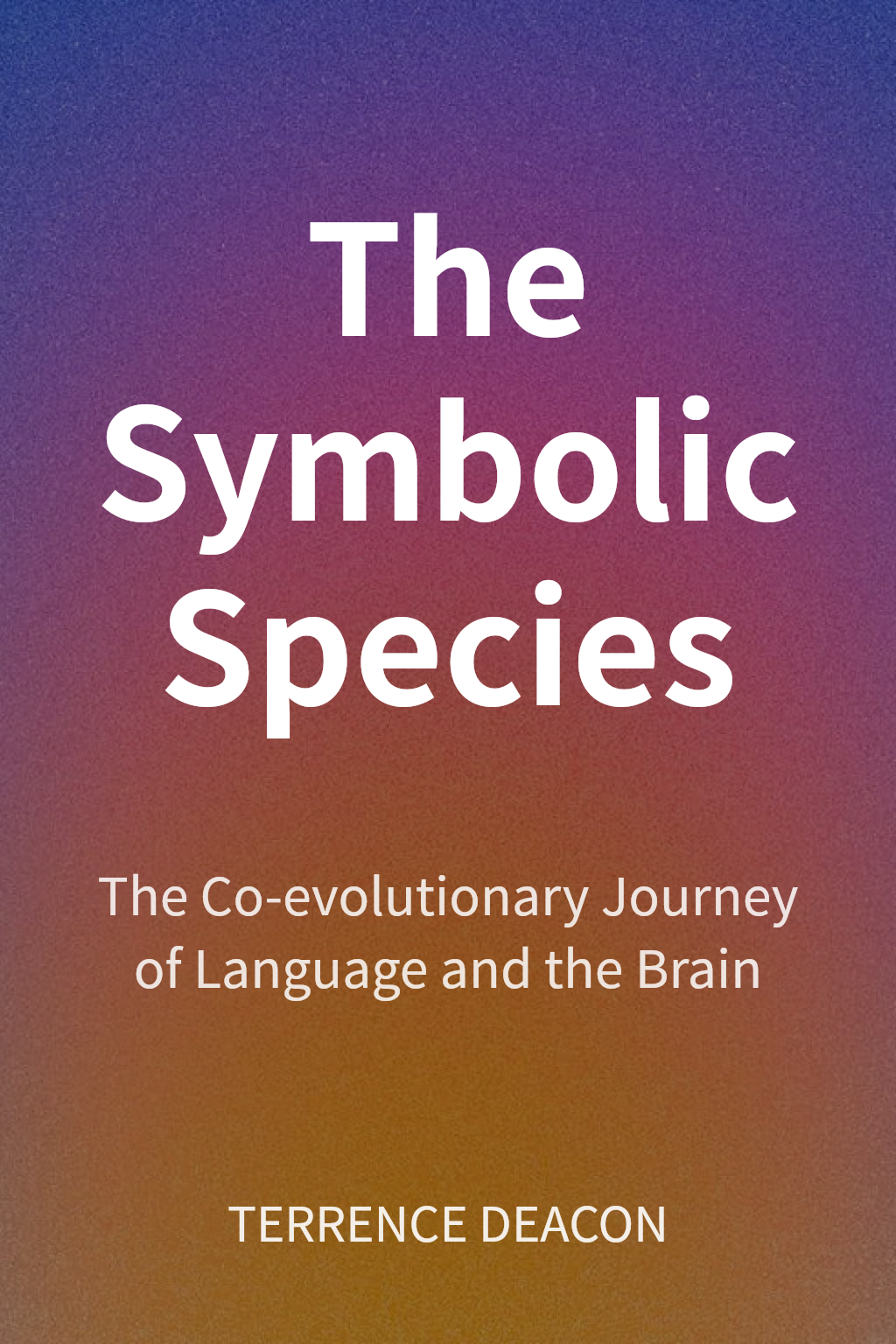 The Symbolic Species cover