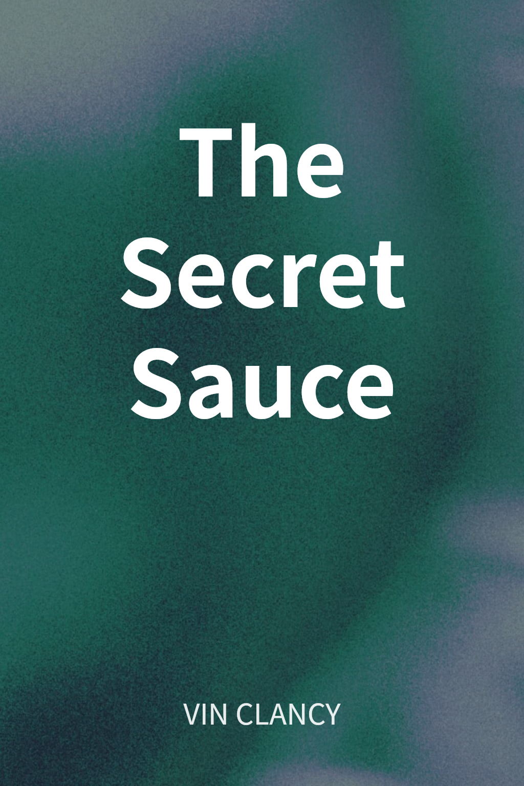 The Secret Sauce cover