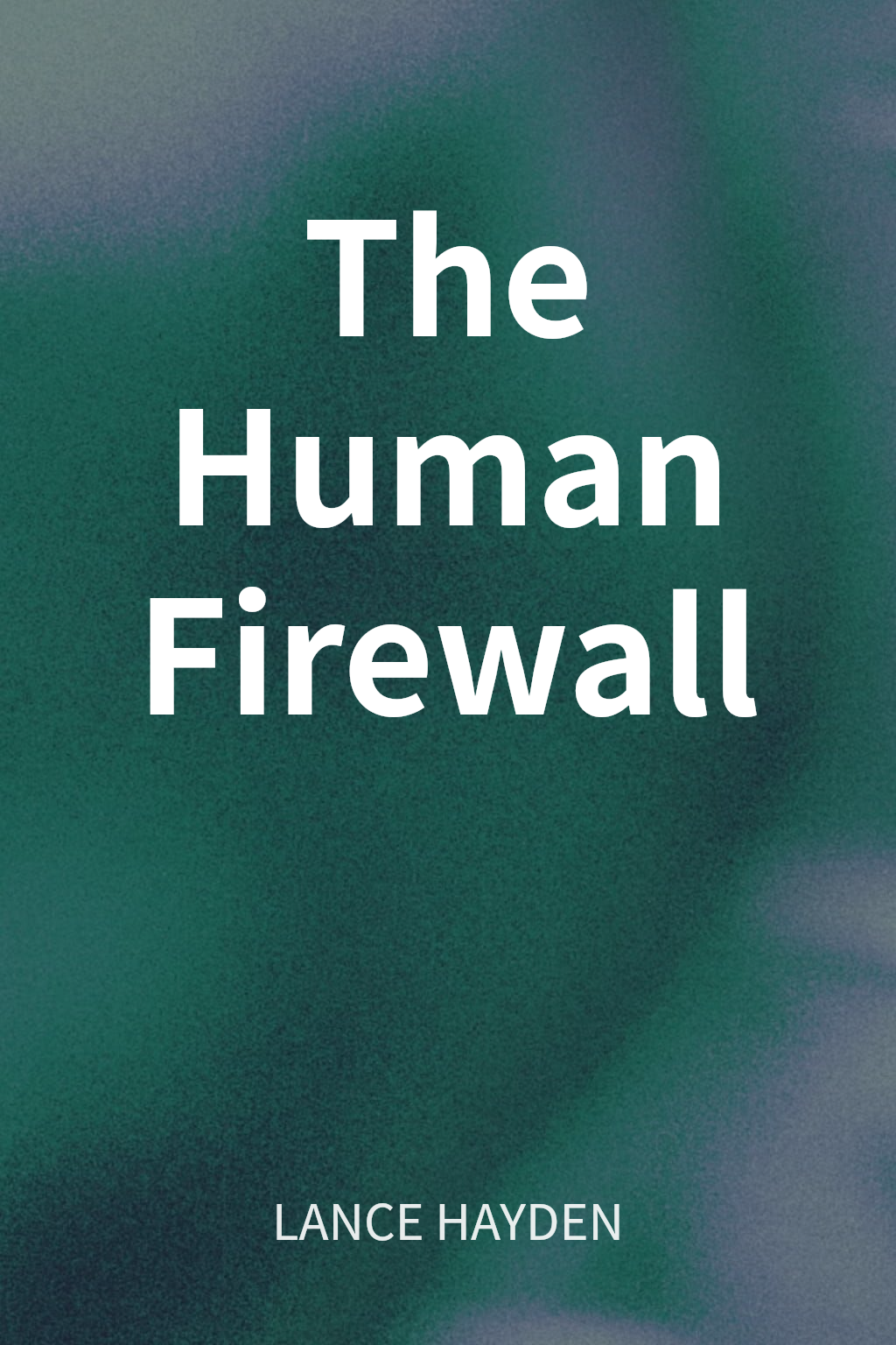 The Human Firewall cover