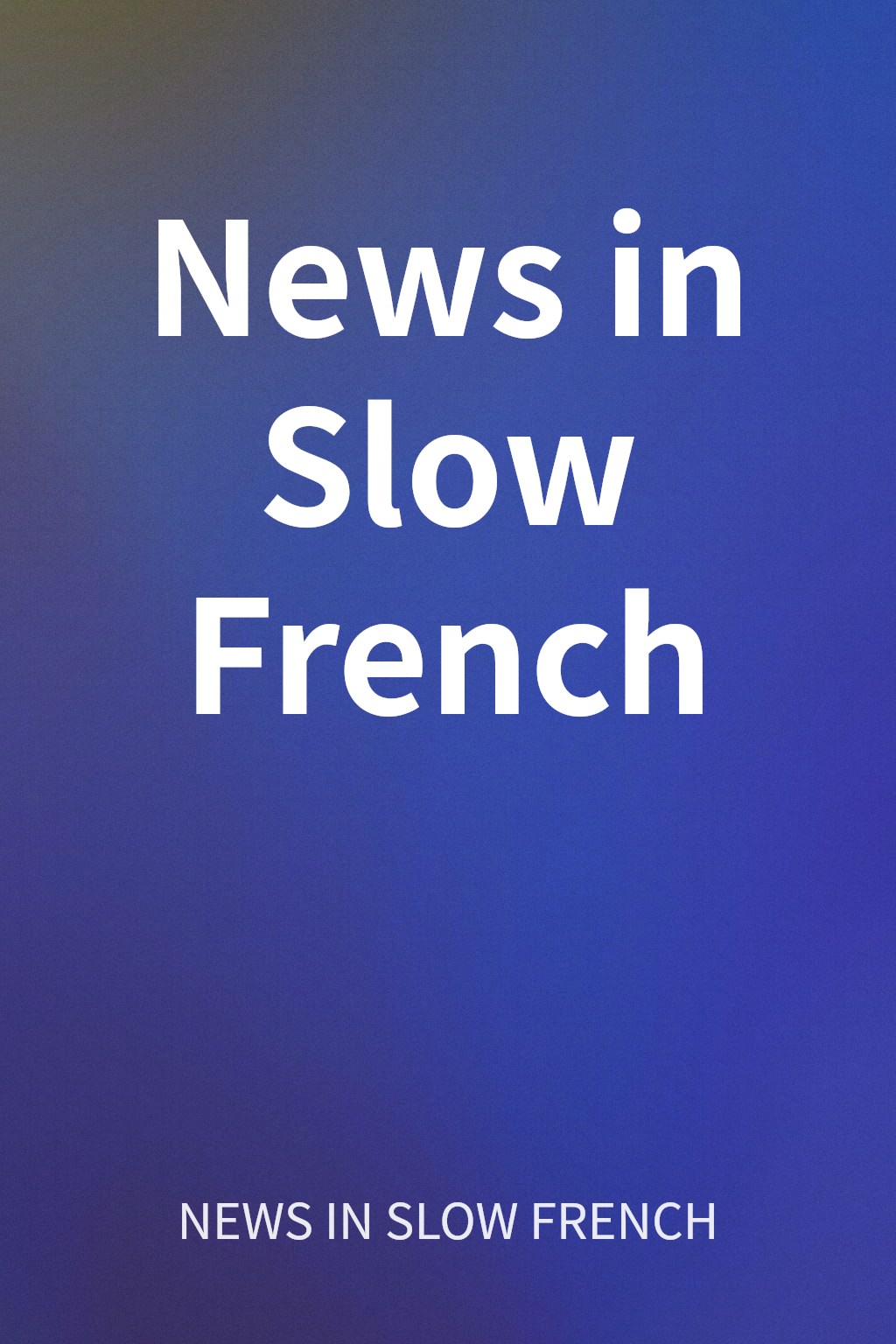 News in Slow French cover