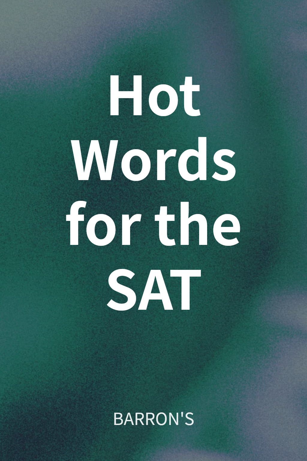 Hot Words for the SAT cover