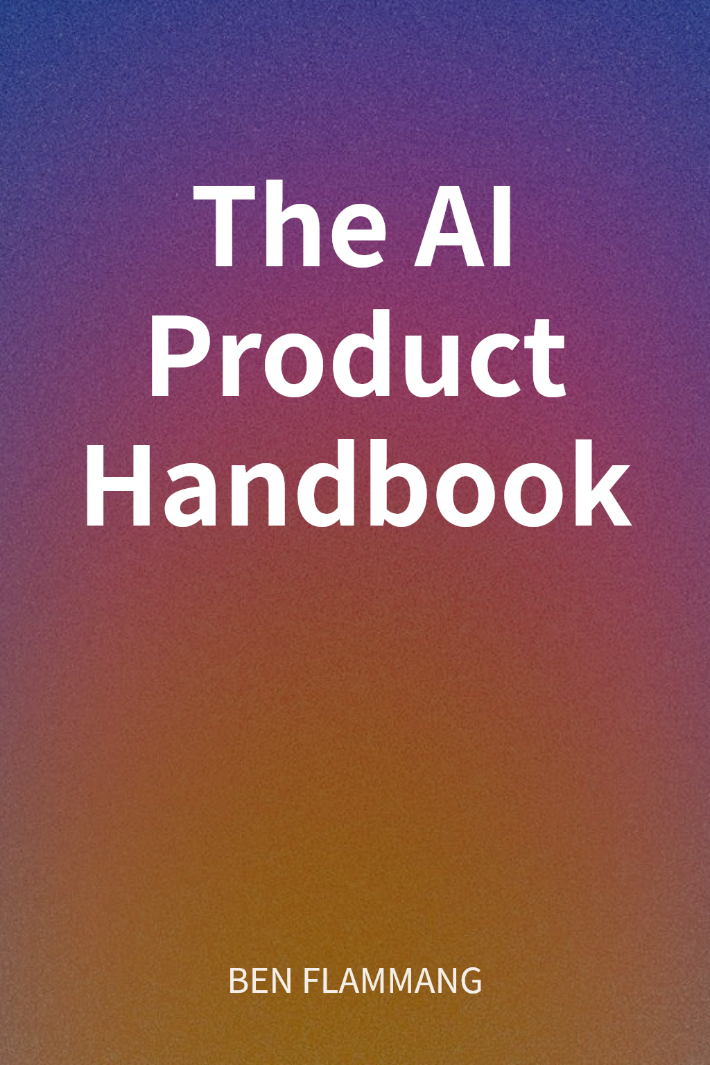 The AI Product Handbook cover