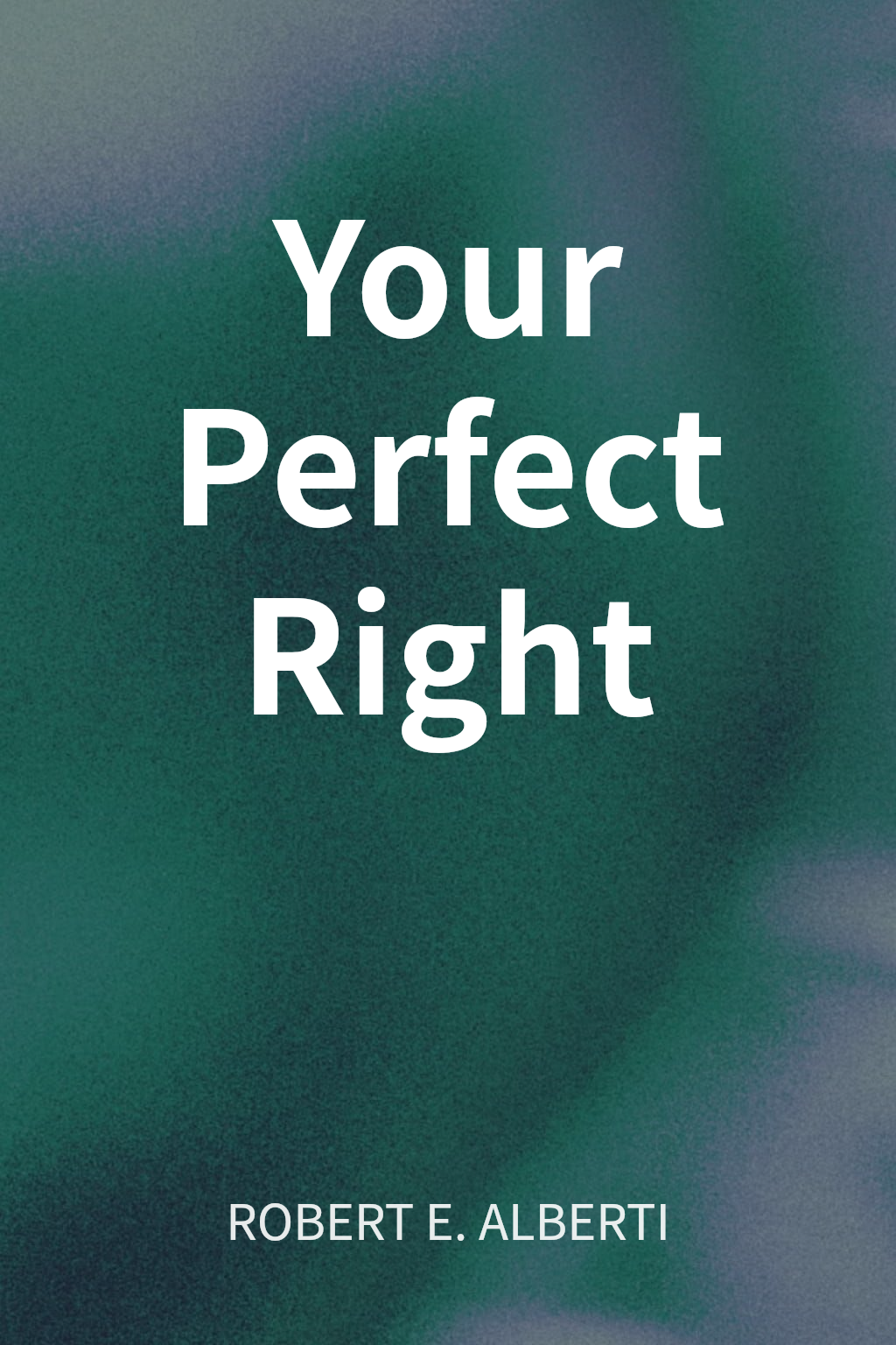 Your Perfect Right cover