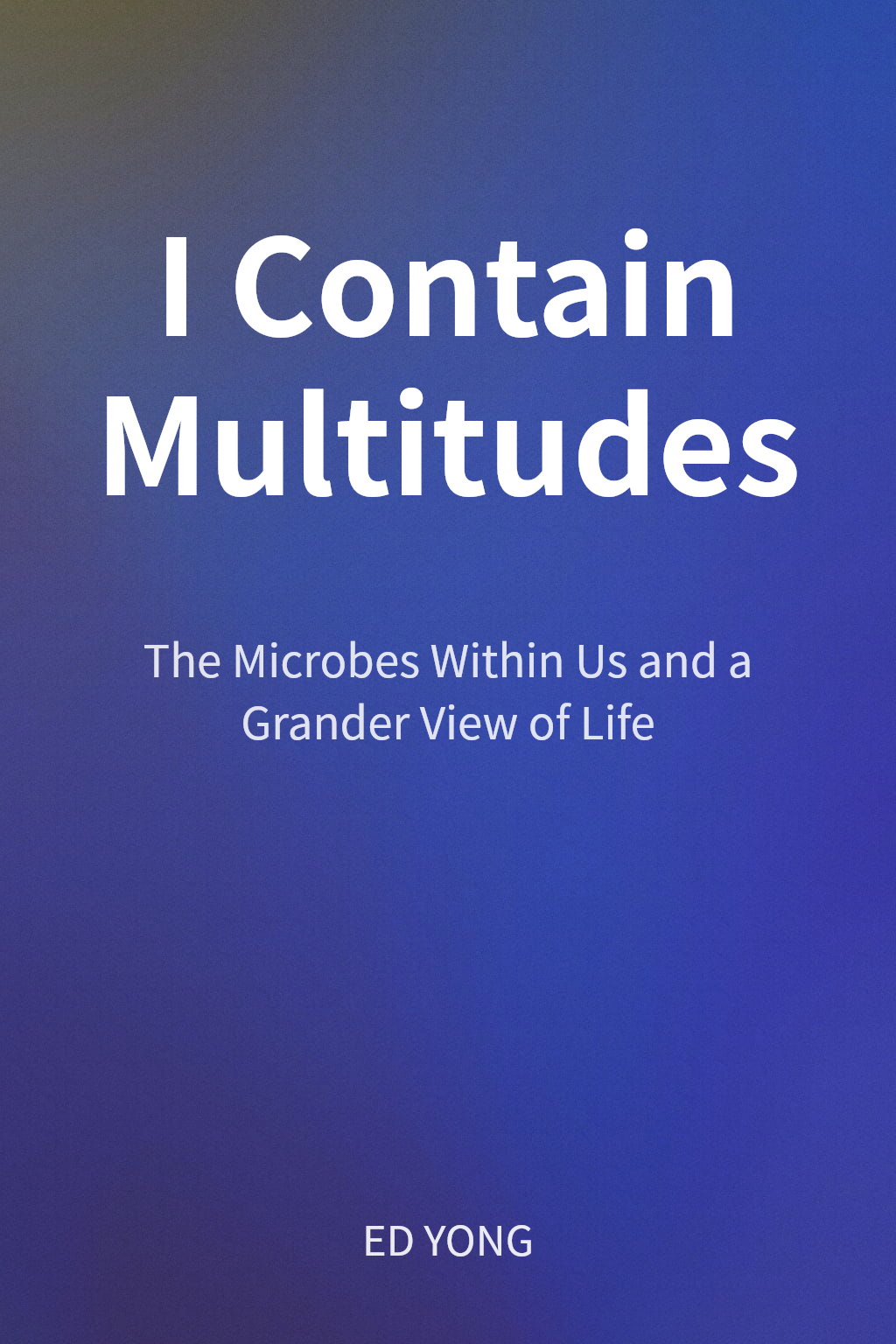 I Contain Multitudes cover